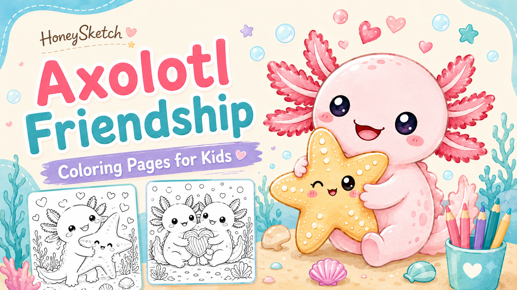 Sweet Axolotl Friendship Coloring Pages for Kids